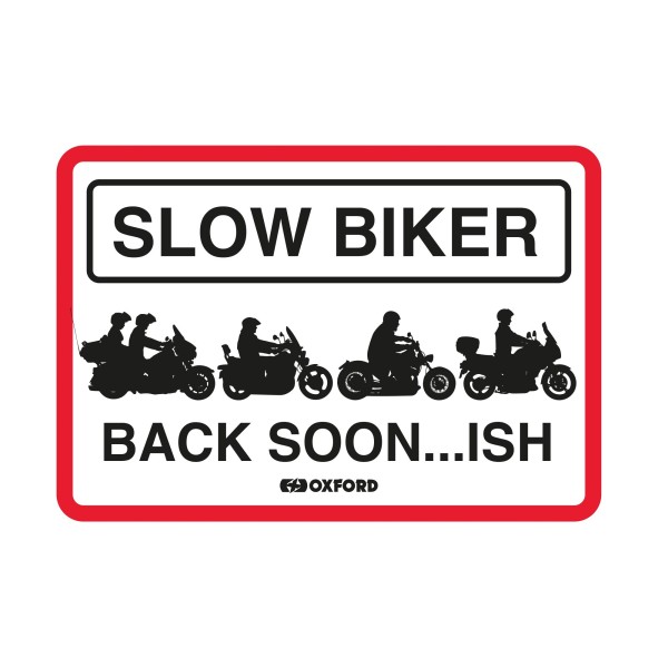 Oxford Oxford garage metal sign: slow biker back soon
